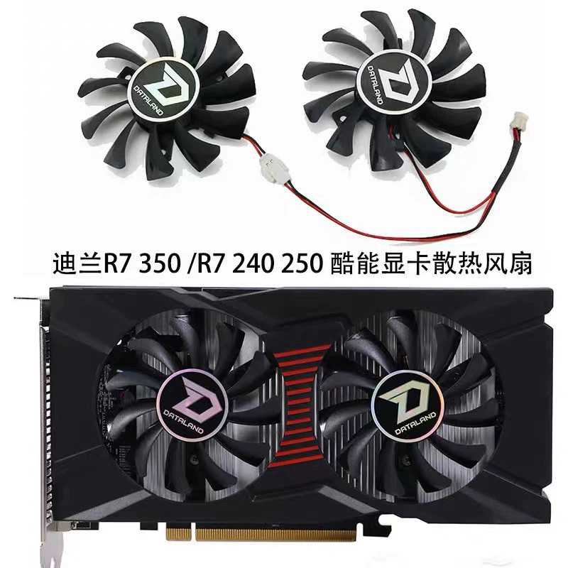 [Quạt làm mát máy tính] Quạt làm mát Card đồ họa Dylan Hengjin R7 350 / R7 240 / R7 250 Cool Neng 2g