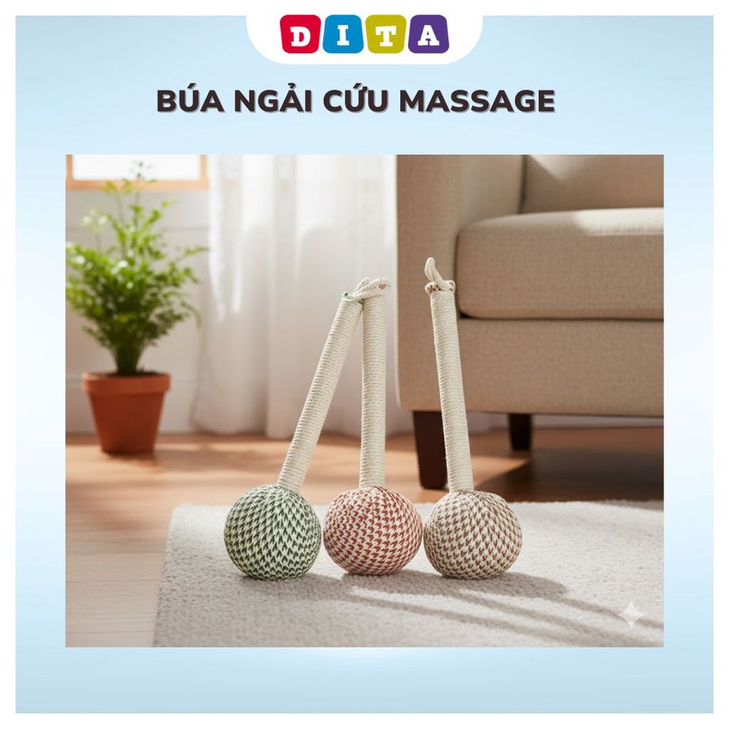 BÚA NGẢI CỨU MASSAGE TOÀN THÂN DITA