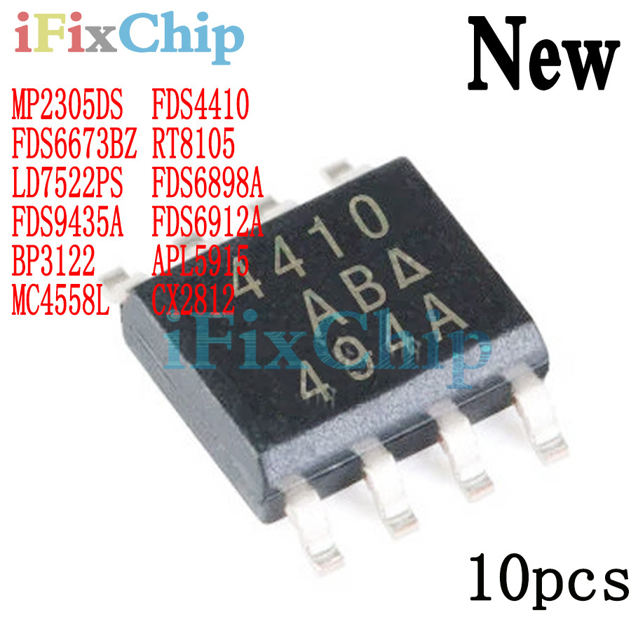 10 Chiếc Thương Hiệu Mới FDS44110 FDS6912A FDS9435A FDS6838A FDS6673BZ MP2305DS LD7522PS Mc458l APL5