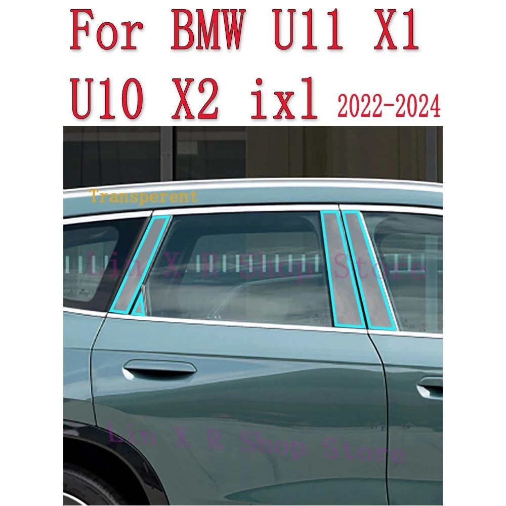 Dành Cho Xe BMW U11 X1 U10 X2 ixl B / C-Pillars 2022-2024 Trong Suốt TPU Bảo Vệ Chống Trầy Xước Sửa 