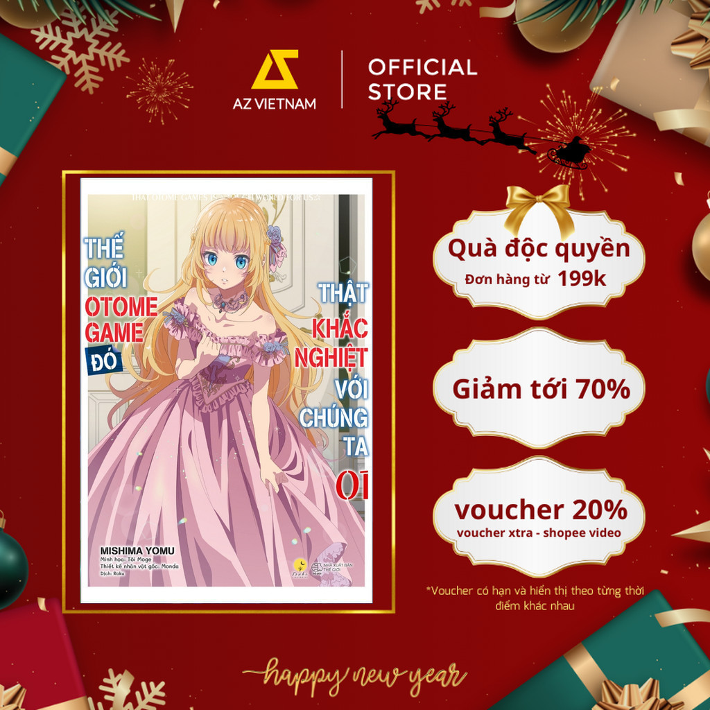 Sách - Thế Giới Otome Game Đó Thật Khắc Nghiệt Với Chúng Ta