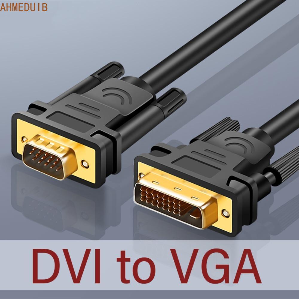 Cáp AHMEDUIB Dvi 24 + 1 sang Vga, Bộ chuyển đổi cáp VGA DVI 24 + 1 Dvi sang VGA 15 chân, Bộ chuyển đ