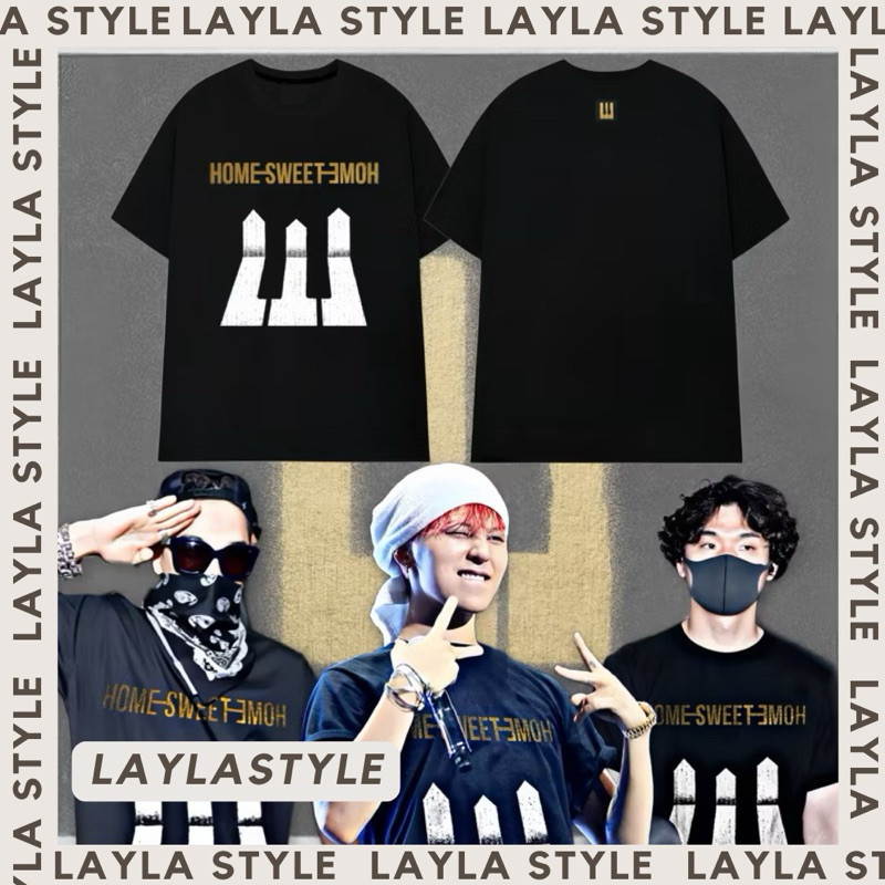 [CHEAPMOMENT] ÁO THUN HOME SWEET HOME BIG BANG G-DRAGON DAESUNG TAEYANG LAYLASTYLE KWON JI YONG CAO 