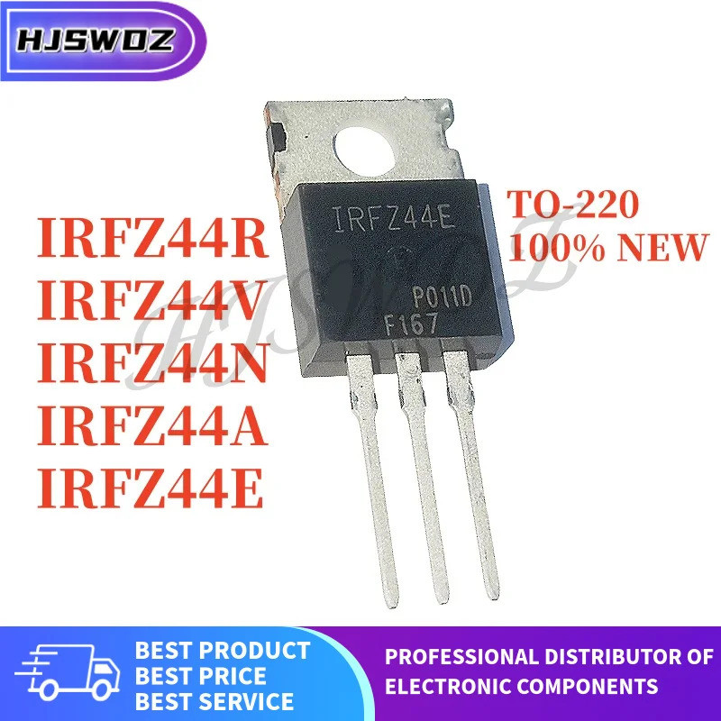 10 CÁI MỚI IRFZ44E IRFZ44N IRFZ44V IRFZ44R IRFZ44A IRFZ44 IRFZ44NPBF TO-220 MOSFET N-Channel Transis