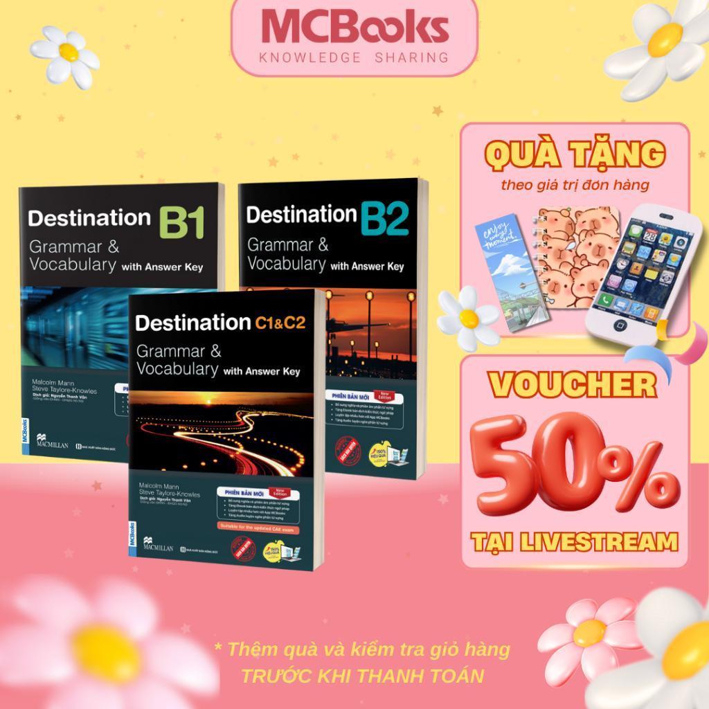 Sách - Destination Grammar & Vocabulary B1, B2, C1 & C2 - Kèm Đáp Án - MCBooks
