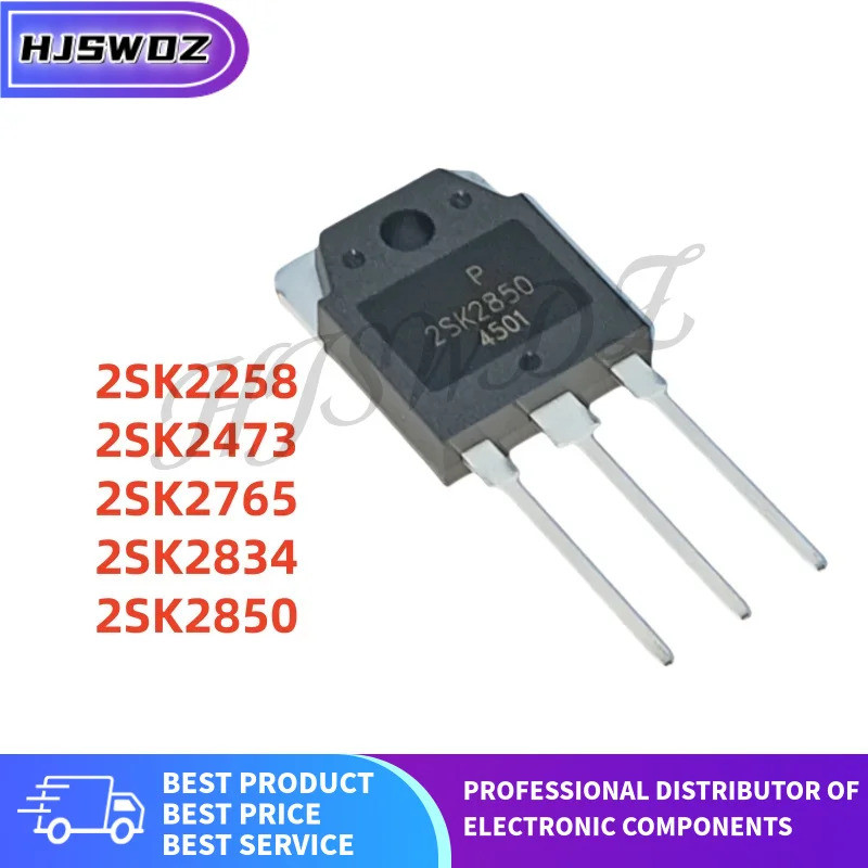 5 Chiếc 2SK2258 2SK2473 2SK2765 2SK2834 2SK2850 K2258 K2473 K2765 K2834 K2850 TO-3P Hiệu Ứng Trường 