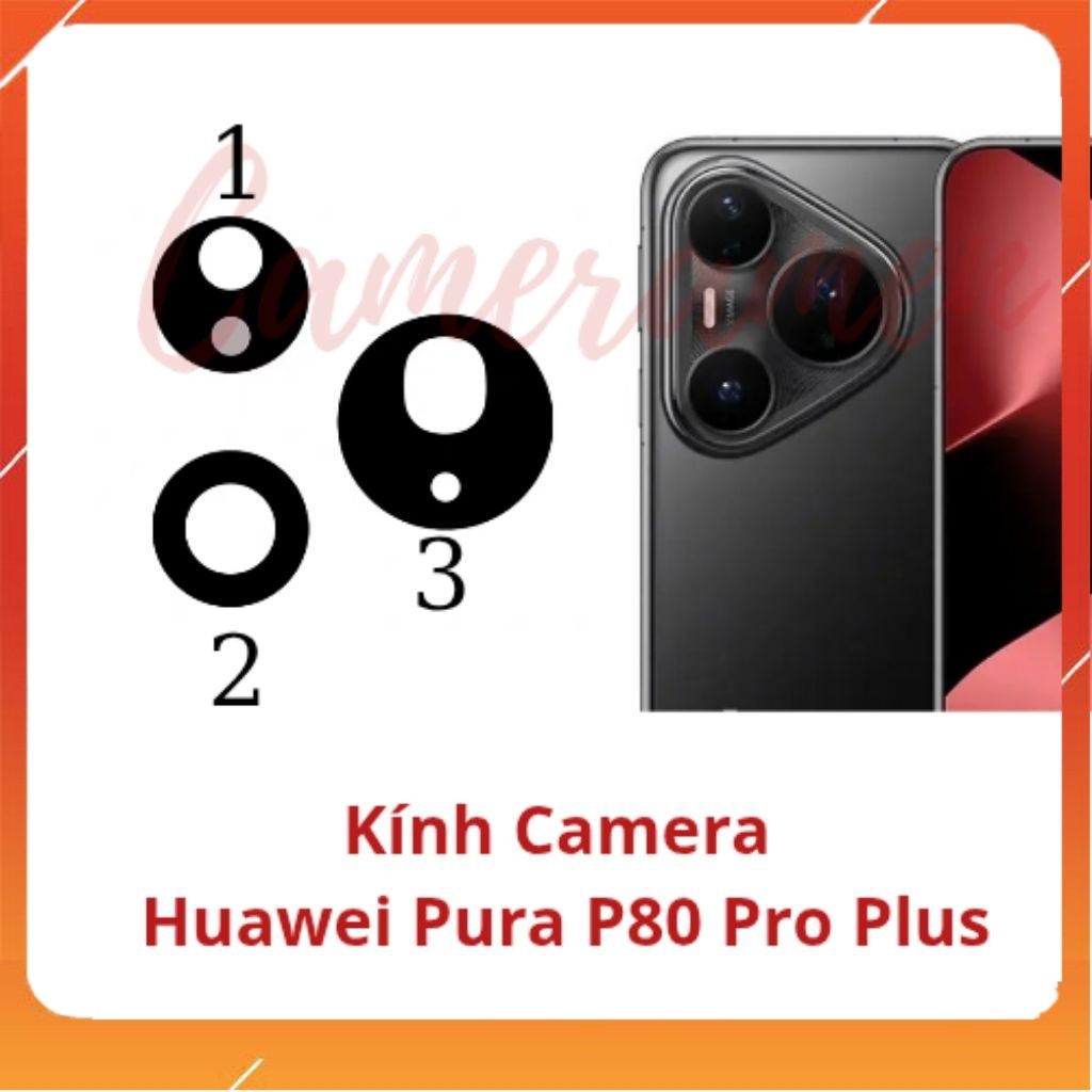 Kính Camera Huawei Pura P80 Pro Plus / Pura P80 Pro + ( Có Sẵn )