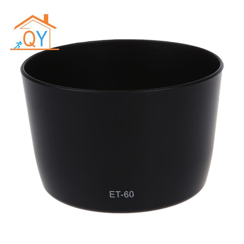 Tấm che nắng ET-60 Lens Hood cho ống kính EF-S 55-250 / EF 75-300 HOT
