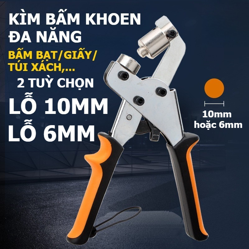 Kìm Bấm Khoen BẤM BẠT HIFLEX BẤM LỖ Ô Rê Cầm Tay 6mm / 10mm – Bấm Lỗ Nhanh, Khoen Chắc