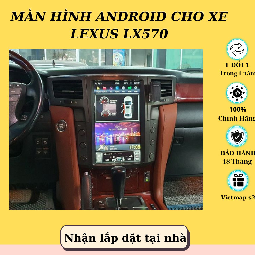 [HÀNG MỚI] Màn Hình Android Lexus LX570 RAM 4GB ROM 64GB 24 THÁNG