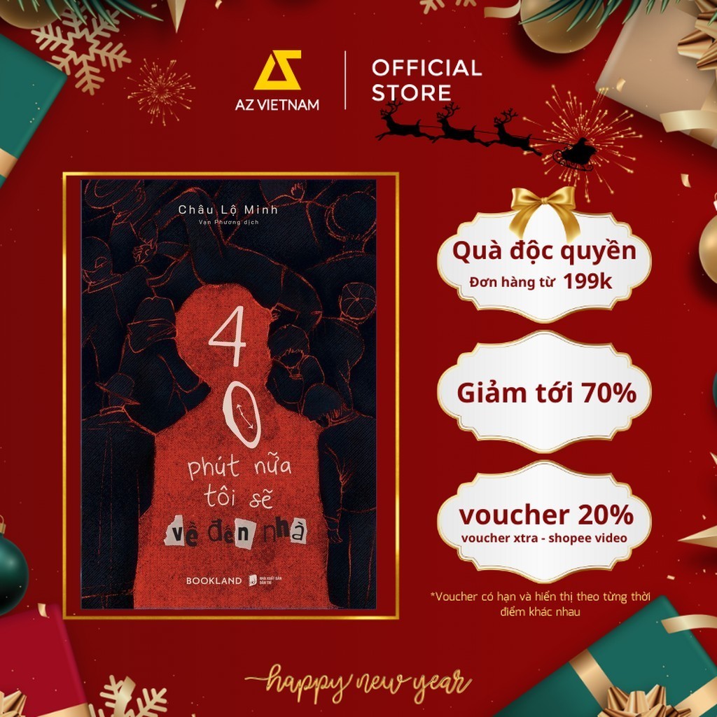 Sách - 40 Phút Nữa Tôi Sẽ Về Đến Nhà