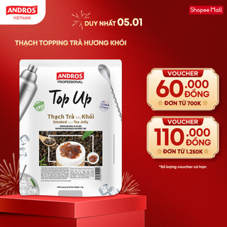  Thạch Topping Trà Hương Khói - Không Chất Bảo Quản - ANDROS TOP UP - Nguyên liệu pha chế - 1 KG 