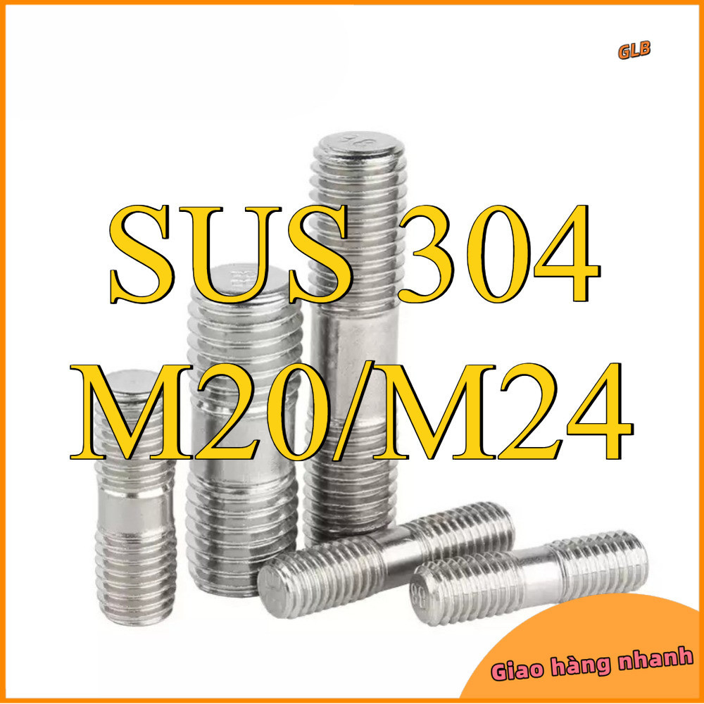Bulong 2 đầu ren, Guzong Inox 304 / Bulong 2 đầu ren Inox 304, - M20 / M24 【 ZHX-LD-MB -1】