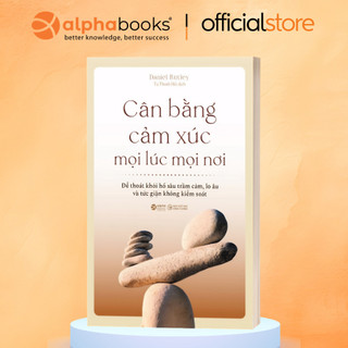 Sách - cân bằng cảm xúc mọi lúc mọi nơi - daniel rutley