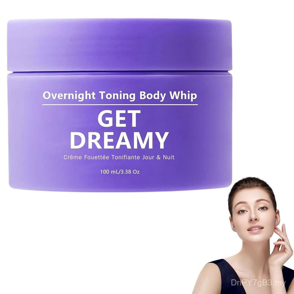 GET DREAMY Night Toning Cream, Kem dưỡng thể săn chắc tức thì, GET DREAMY Body Firming Cream
