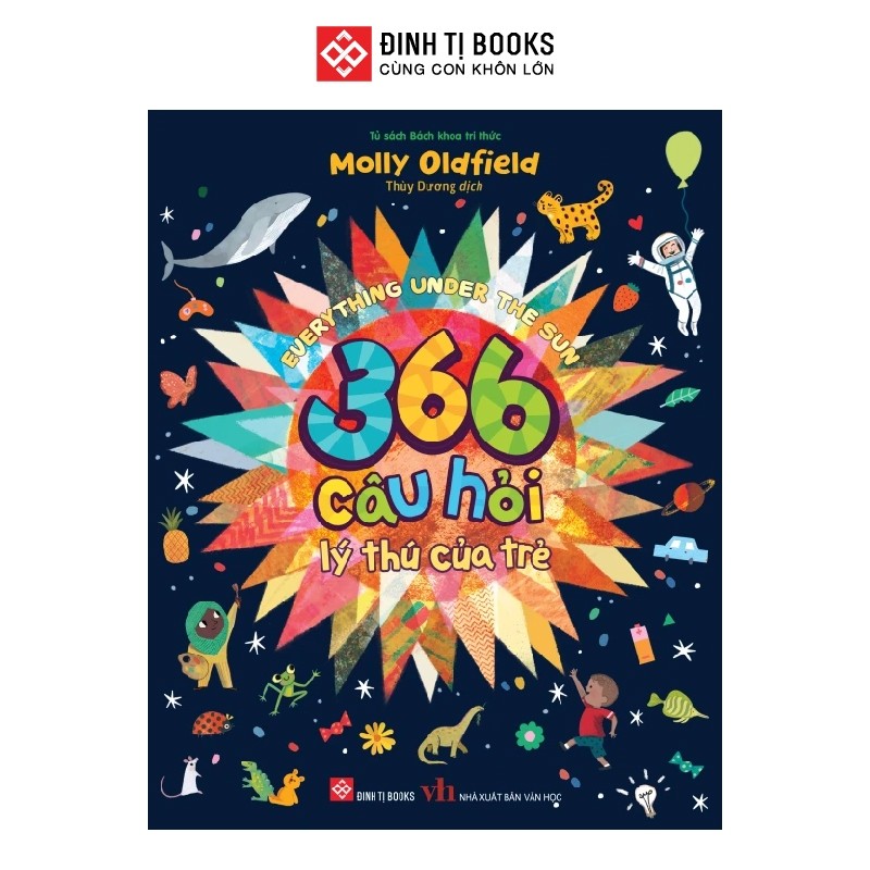 Sách - 366 câu hỏi lý thú của trẻ - Everything Under The Sun - Đinh Tị Books