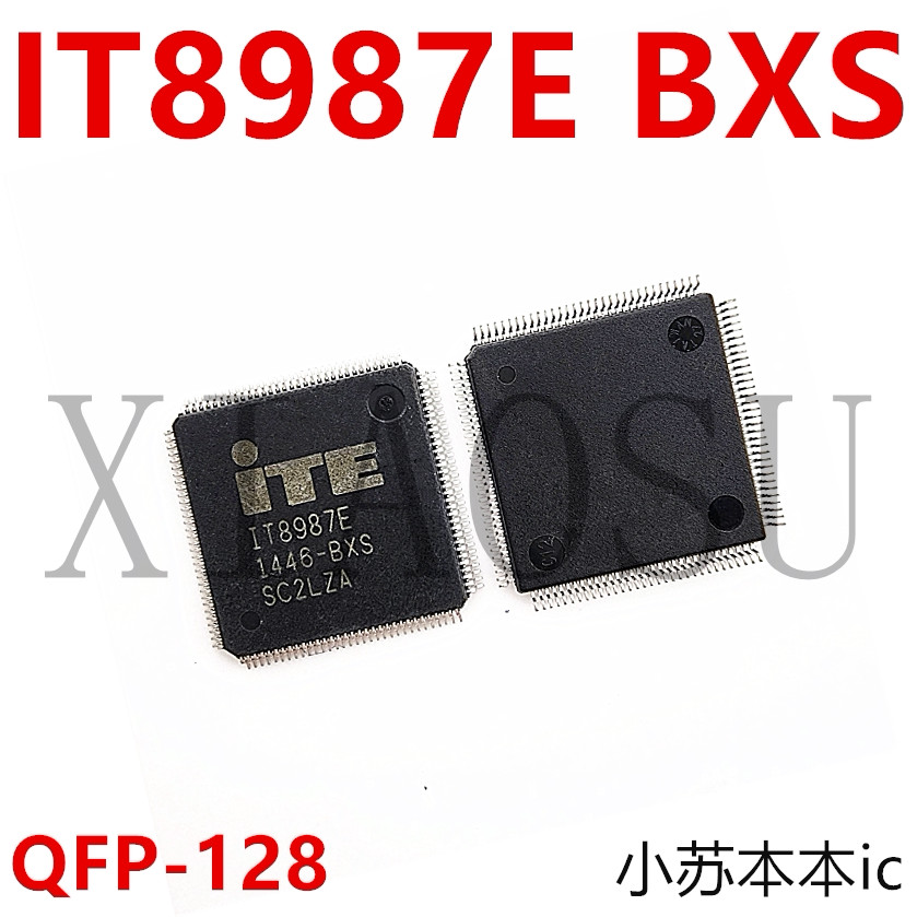 [3 CÁI] Hàng mới IT8987E BXS BXA CXA CXS AXA QFP128 Hàng có sẵn