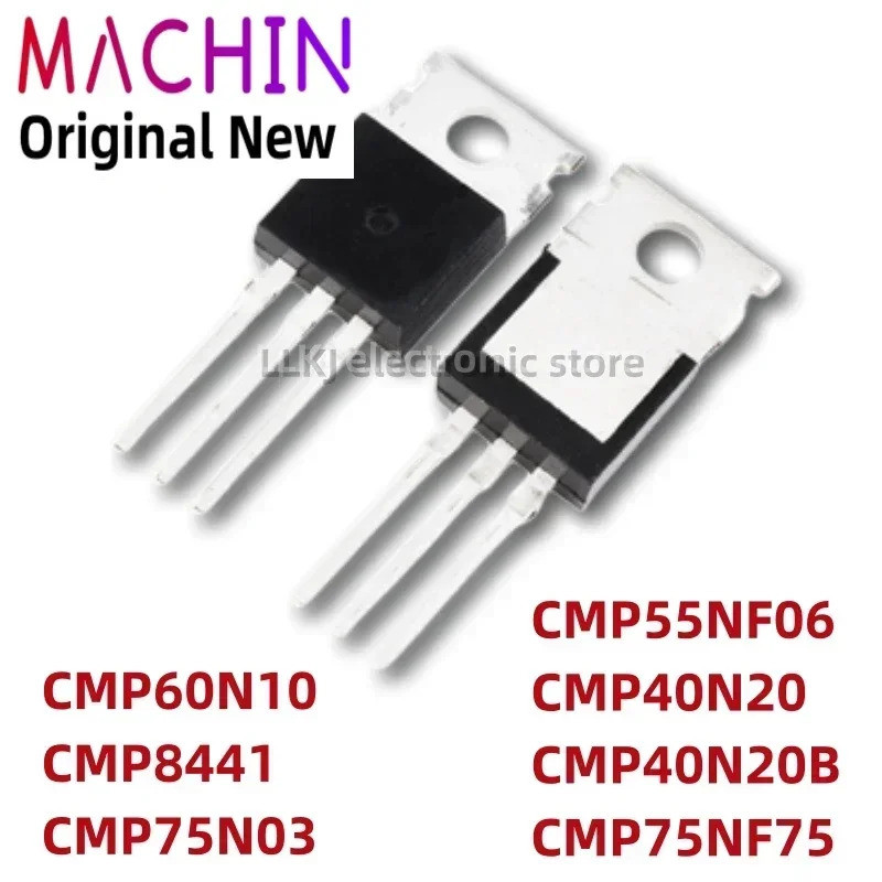 5 chiếc CMP60N10 CMP8441 CMP75N03 CMP55NF06 CMP40N20 CMP40N20B CMP75NF75 TO220 Hiệu Ứng Trường Trans