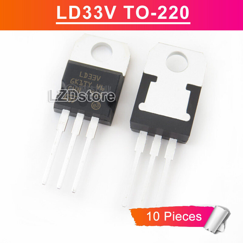 10 chiếc LD33V TO-220 LD1117V33 TO220 3.3V / 1A Bộ điều chỉnh điện áp dương IC gốc mới