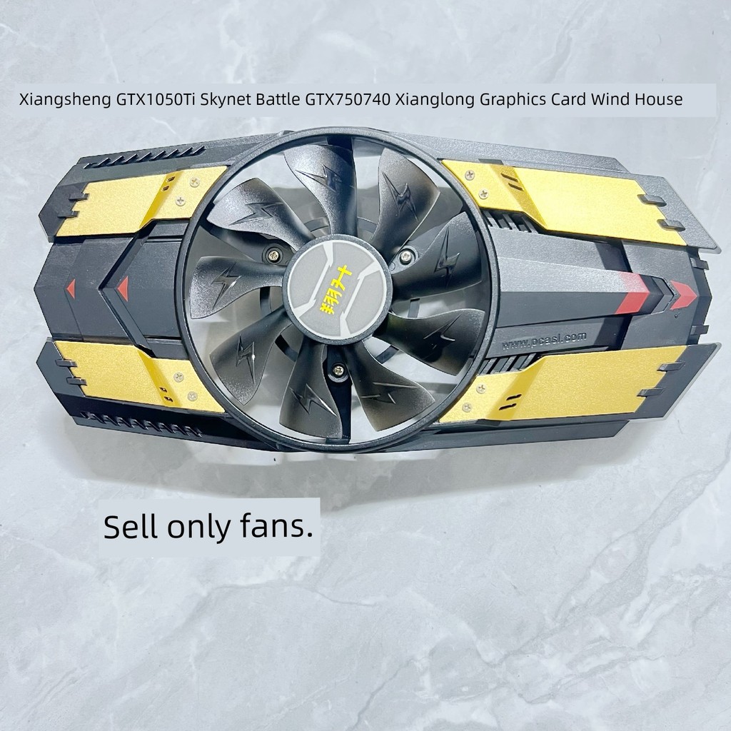 ASL Xiangsheng GTX1050Ti Skynet War Flag GTX1050 Wolverine GTX750 740 Quạt đồ họa Xianglong