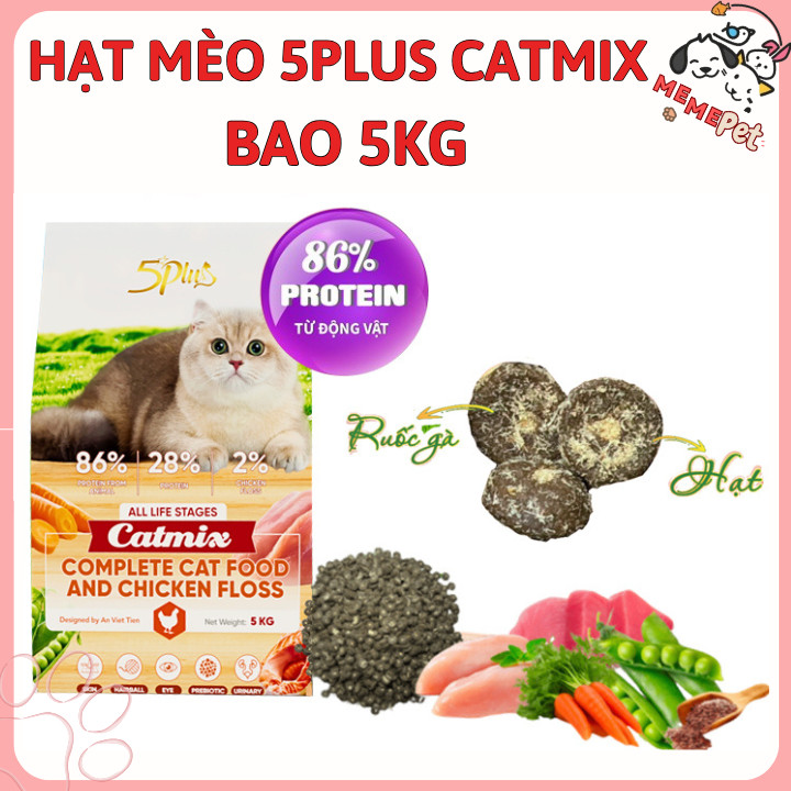 Thức Ăn Hạt 5Plus 5KG Cho mèo Mọi Lứa Tuổi Thức Ăn Cho Mèo Catmix
