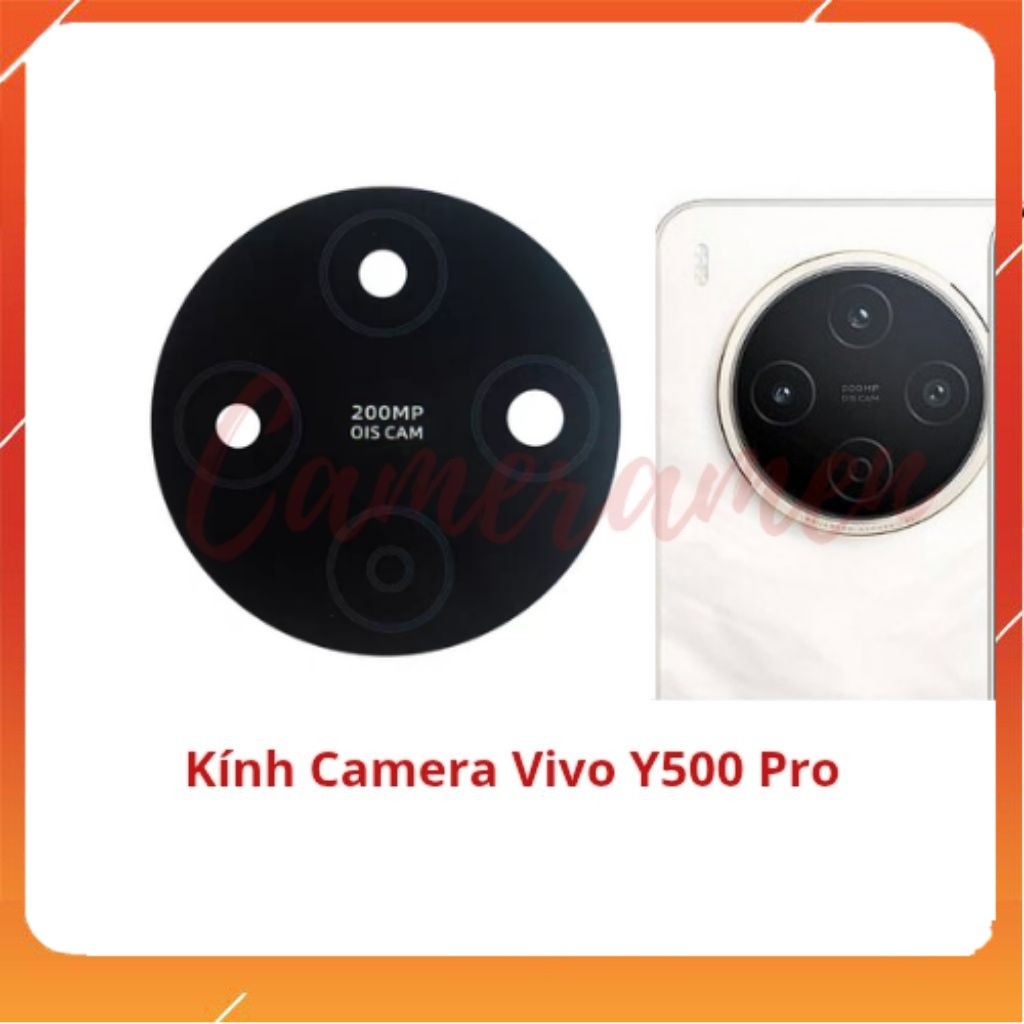 Kính Camera Vivo Y500 Pro ( Có Sẵn )