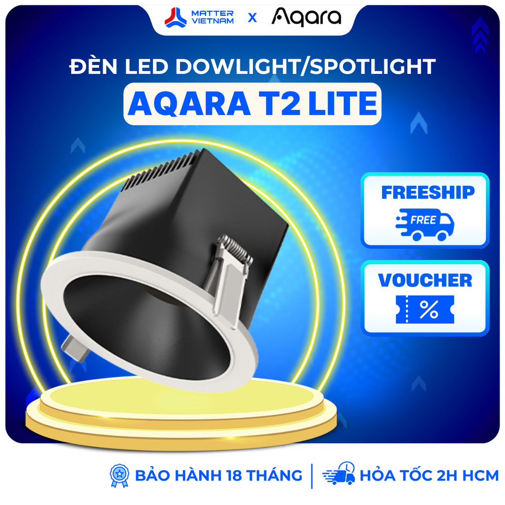 Aqara T2 Lite - Đèn Âm Trần Downlight / Spotlight Aqara, Kết Nối Zigbee, Tương Thích Apple Homekit -