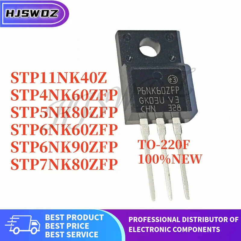 10 CHIẾC STP6NK90ZFP STP11NK40Z STP6NK90Z P6NK90ZFP STP4NK60ZFP STP5NK80ZFP STP6NK60ZFP STP7NK80ZFP 