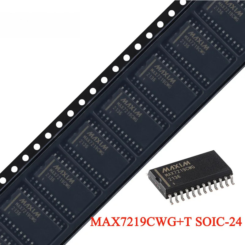 MAX7219 MAX7219CWG + T 7219 7219CWG SOIC-24 SOIC24 Giao diện nối tiếp Màn hình LED 8 bit Trình điều 