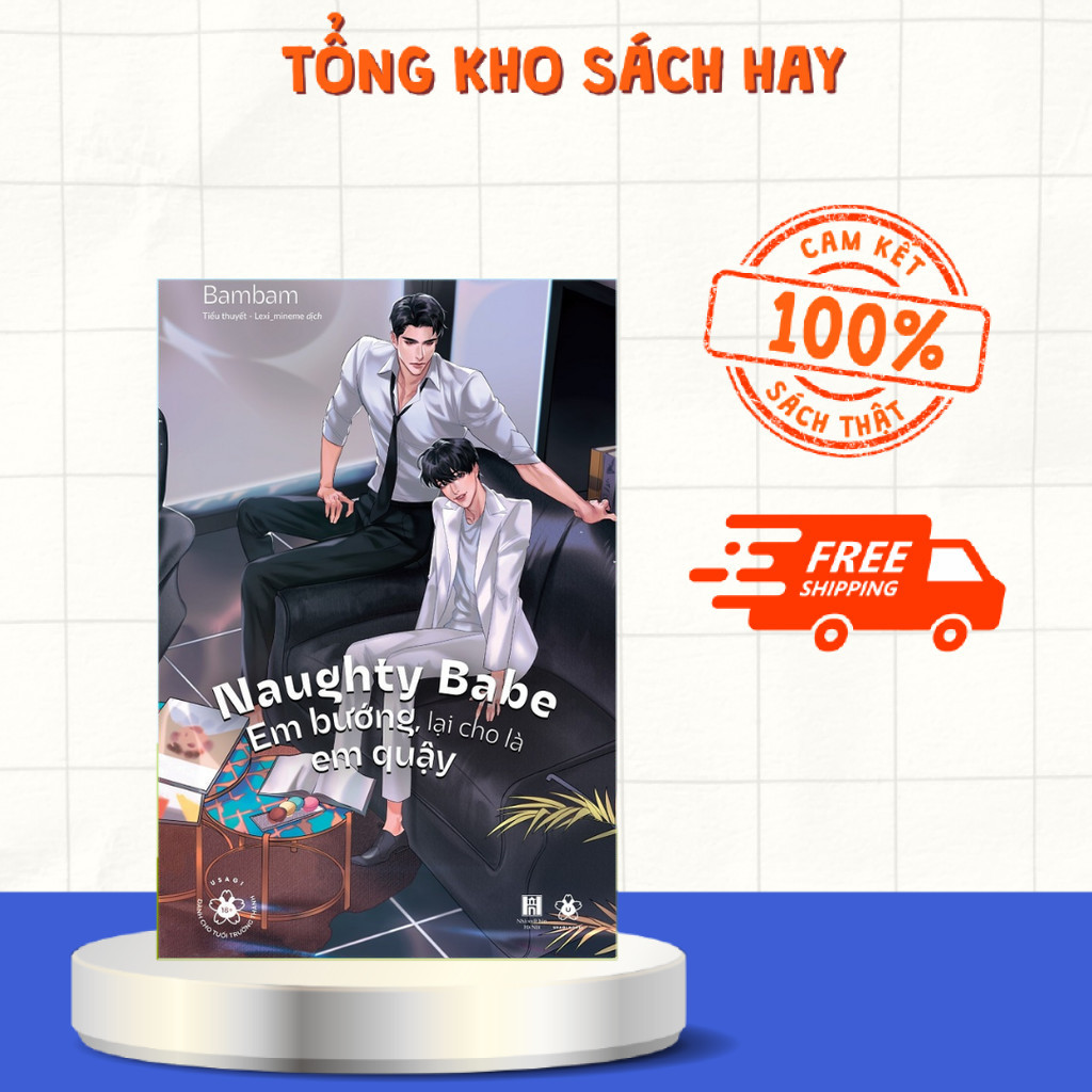 Sách - Naughty Babe - Em Bướng, Lại Cho Là Em Quậy