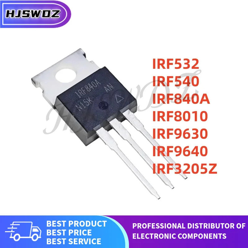 10 Cái / lốc IRF840A IRF540 IRF532 IRF3205Z IRF96540 IRF8010 IRF9630 TO-220 MOSFET Transistor Còn hà