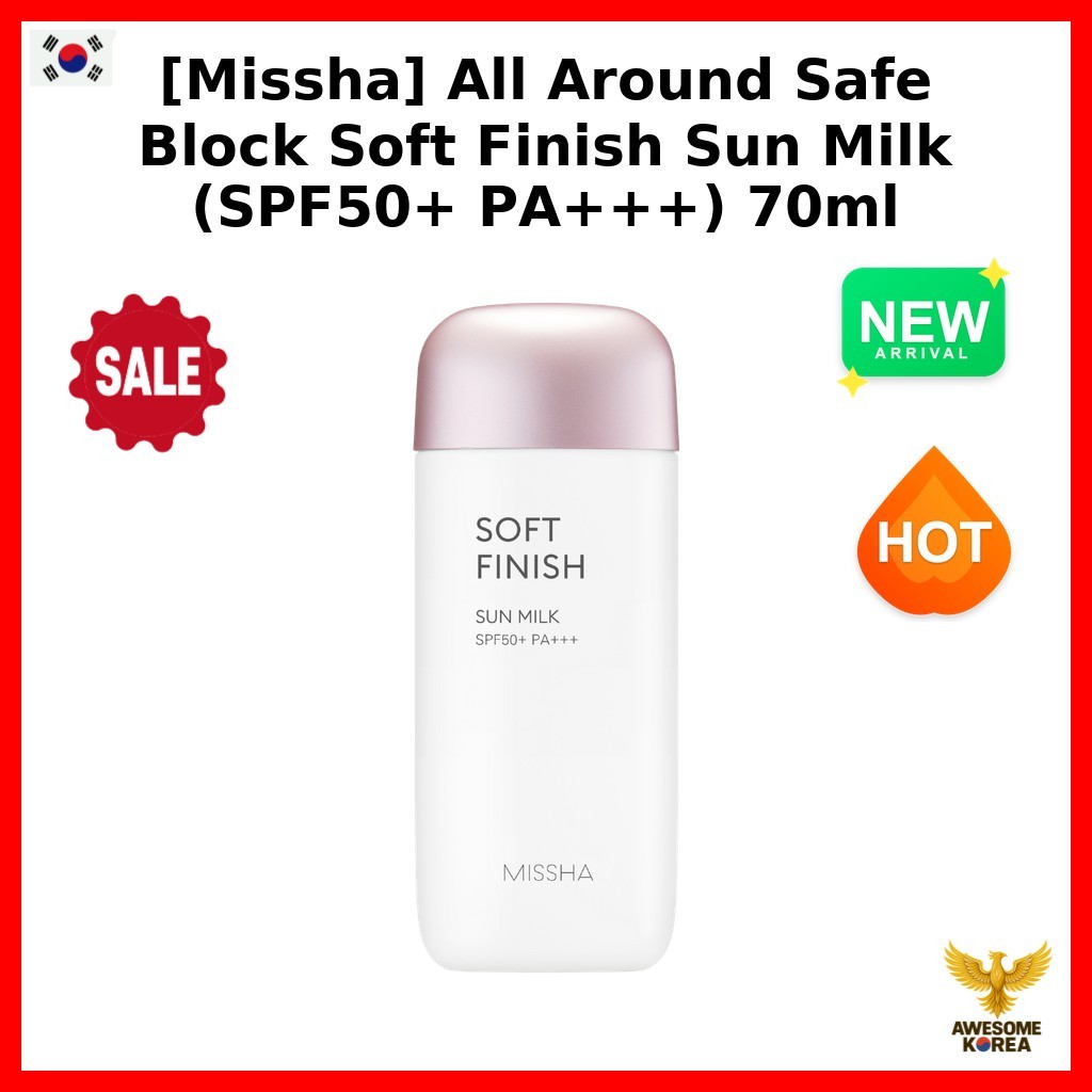 [Missha] All Around Safe Block Soft Finish Sun Milk (SPF50 + PA + + +) 70ml / Sữa chống nắng Hàn Quố
