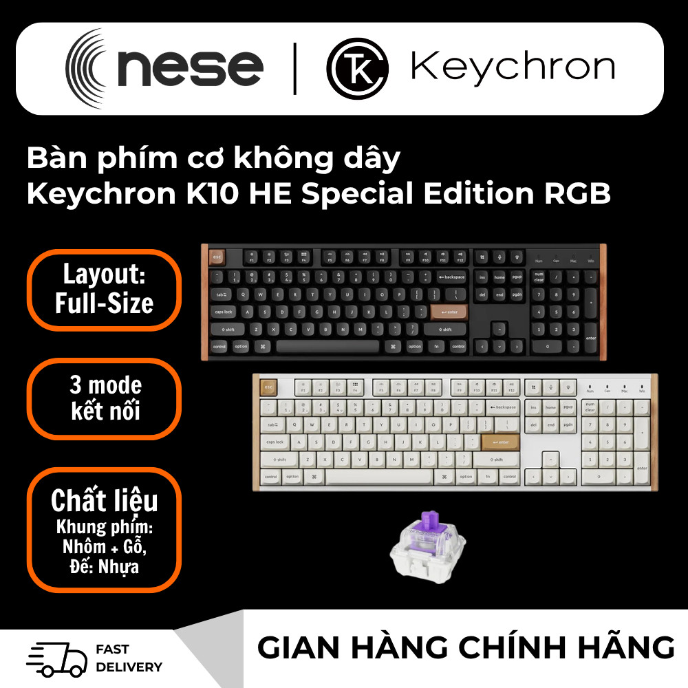 Bàn phím cơ không dây Keychron K10 HE Special Edition RGB (Magnetic Sw) - Ốp Gỗ Sang Trọng