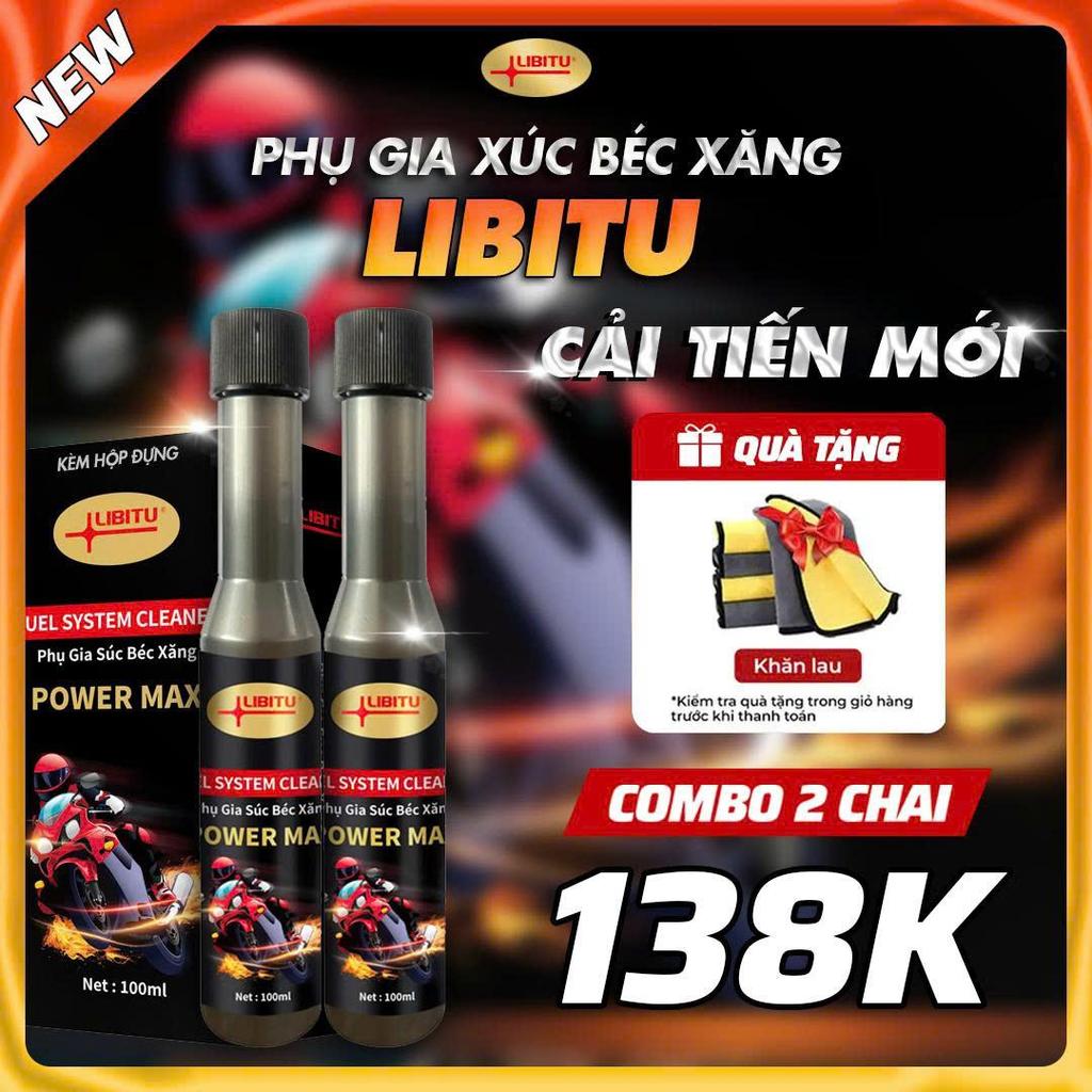 [CHÍNH HÃNG] Combo Súc Béc Xăng LIBITU Power Max - Bản Mới - Làm Sạch, Bảo Dưỡng Động Cơ Hiệu Quả