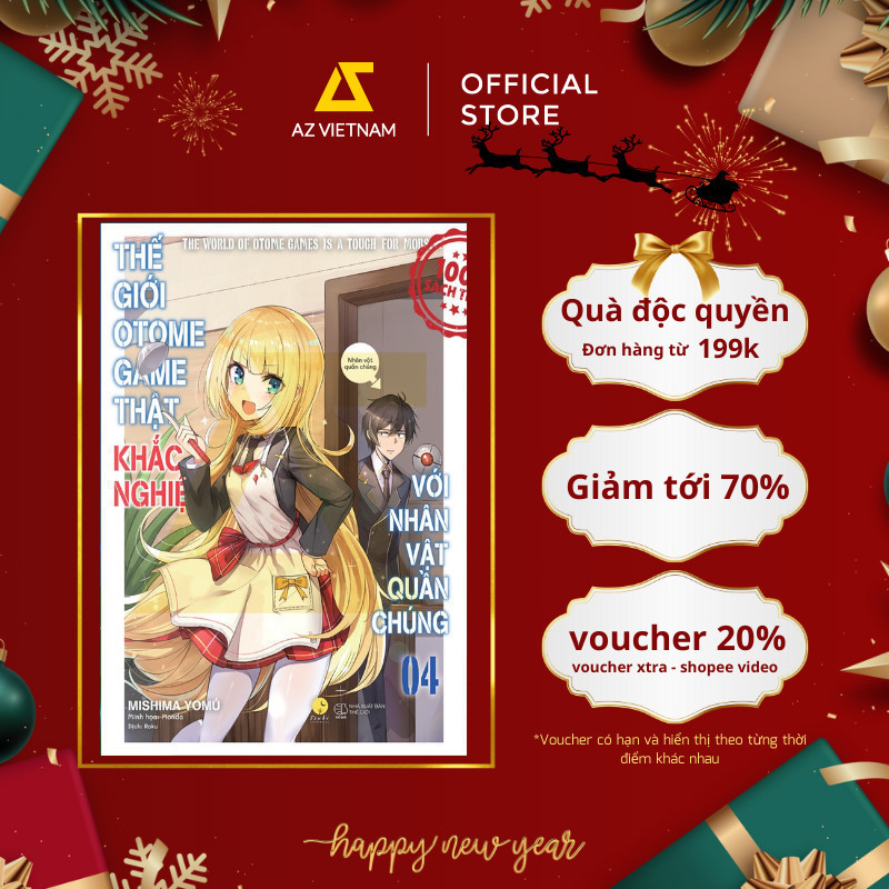 Sách - Thế Giới Otome Game Thật Khắc Nghiệt Với Nhân Vật Quần Chúng (Tập 4)