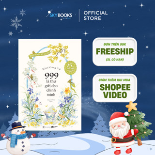  Sách - 999 Lá Thư Gửi Cho Chính Mình  Bản Kỷ Niệm 15 Năm Sinh Nhật Vanvietbooks  