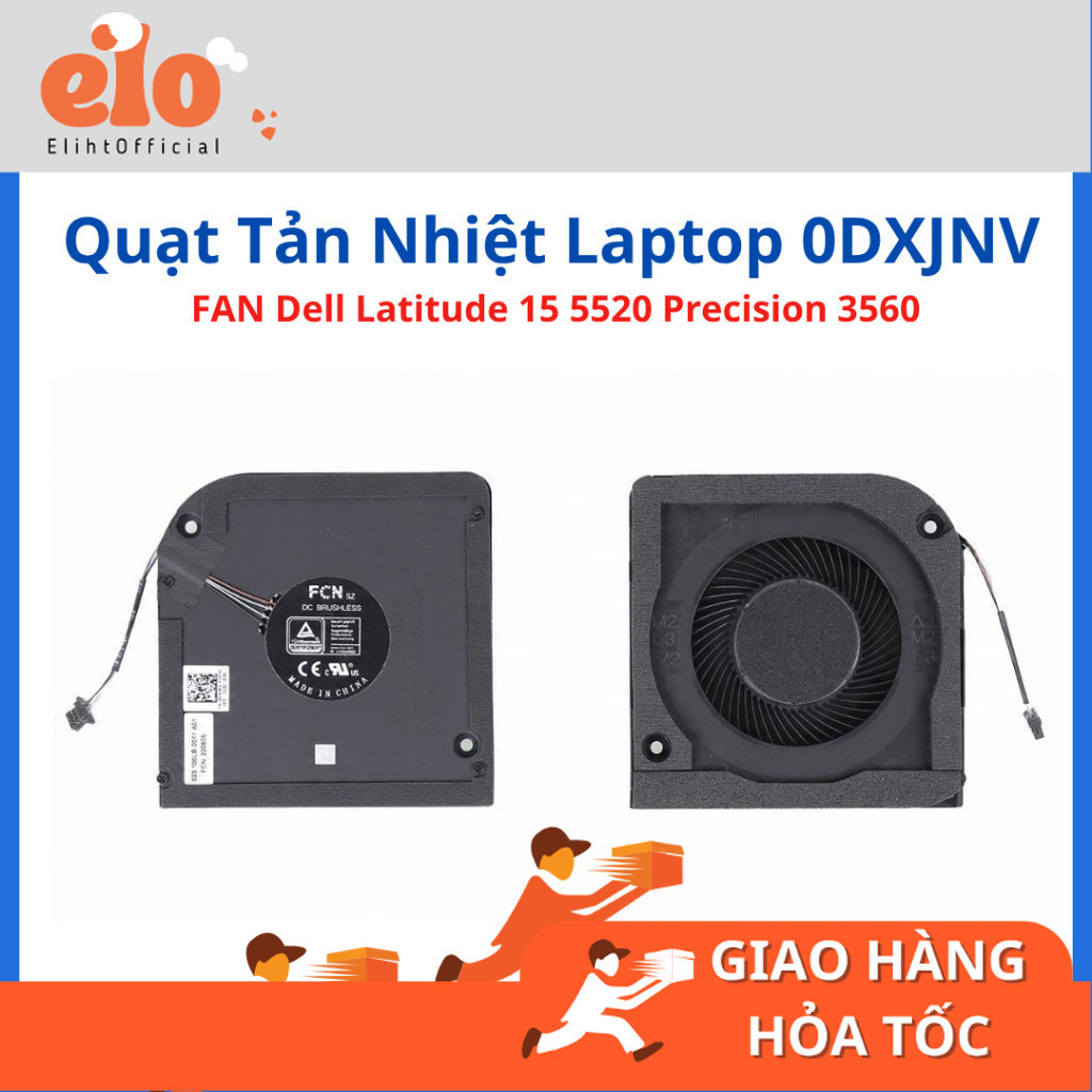 FAN Quạt tản nhiệt laptop Dell Latitude 15 5520 Precision 3560 0DXJNV DXJNV ZIN -LIKENEW- BH 1 THÁNG