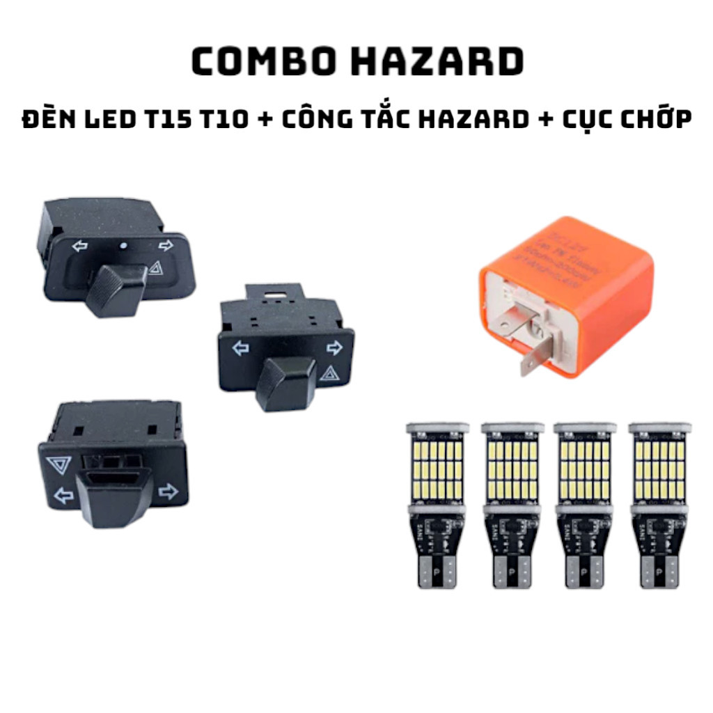 Combo Hazard AB/Vision/Wave/ Công tắc + Chớp Cam + 4 Bóng T15