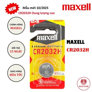 Pin chính hãng Maxell CR2032H Dung lượng cao 3V - Made In Japan vỉ 1 viên cao cấp