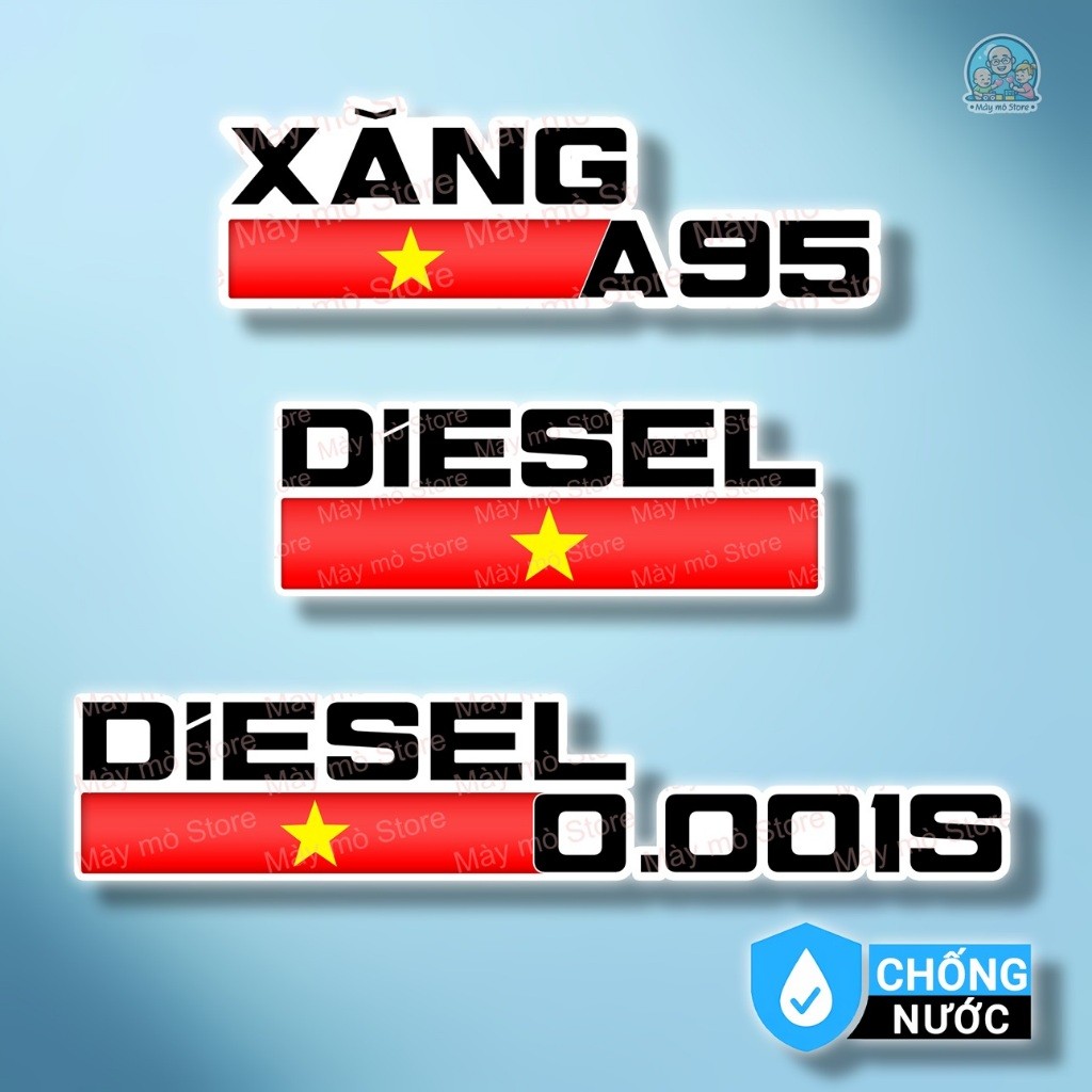 Tem Dán Ô Tô Cờ VNNắp Xăng E10 E5 A95 – Dầu Diesel 0.001S – Sticker Chống Nước