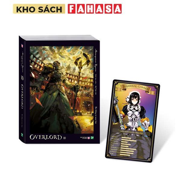 Sách - [Light Novel] OVERLORD - Tập 10 - Kẻ Thống Trị Mưu Lược - Bản Đặc Biệt - Tặng Kèm Character C
