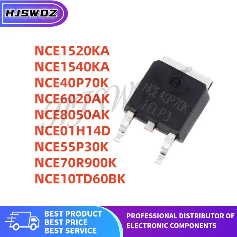 10 Cái NCE40P70K NCE6020AK NCE8050AK NCE01H14D NCE55P30K NCE1520KA NCE70R900K NCE10TD60BK NCE1540KA 