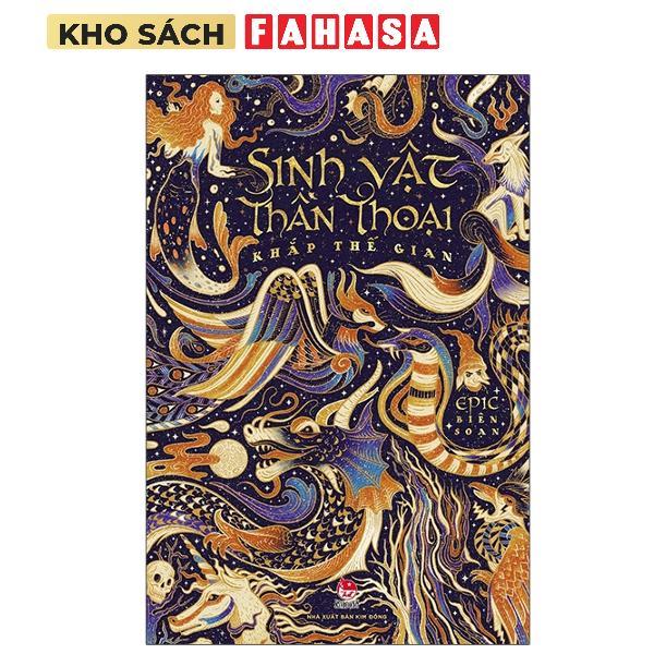 Sách - Sinh Vật Thần Thoại Khắp Thế Gian