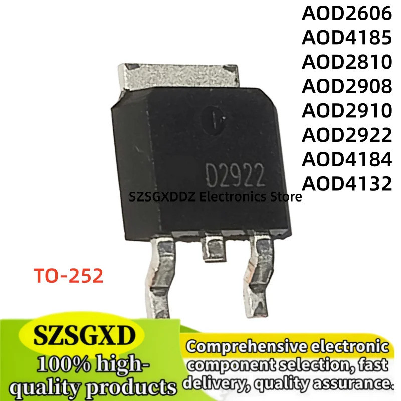 5 Chiếc AOD2606 D2606 AOD2810 D2810 AOD2908 D2908 AOD2910 D2910 TO-252 AOD2922 D2922 AOD4132 D4132 A