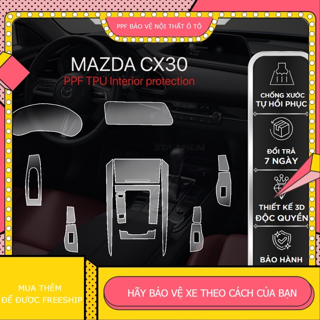 MAZDA CX30 PPF TPU nội thất chống xước tự hồi phục