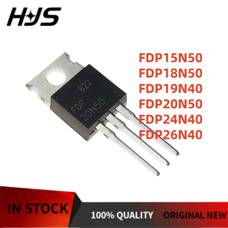 10 Cái / lốc 100% chất lượng FDP18N50 FDP19N40 FDP24N40 FDP15N50 FDP26N40 FDP20N50 TO-220 MOSFET Ống