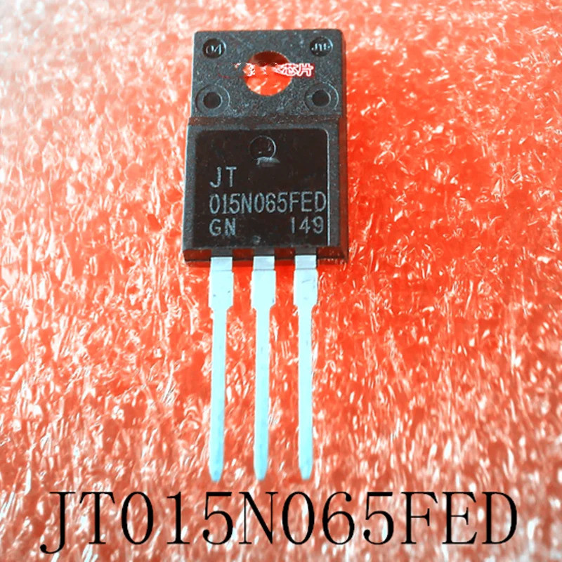 2 CÁI-10 CÁI JT015N065FED TO220 015N65FED TO-220 15A 650V Ống hiệu ứng trường thương hiệu mới nguyên