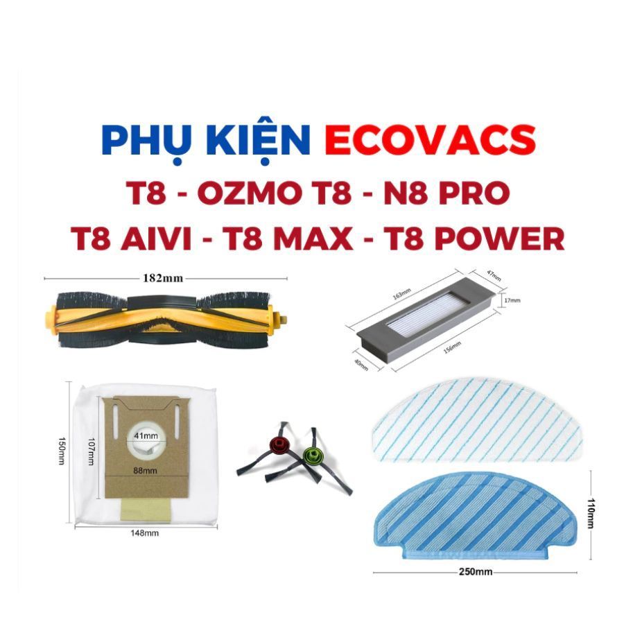 Phụ kiện Robot hút bụi Ecovacs T8 Aivi Max Power, T9 Max Power, N8 Pro, N10 _ Phụ kiện thay thế