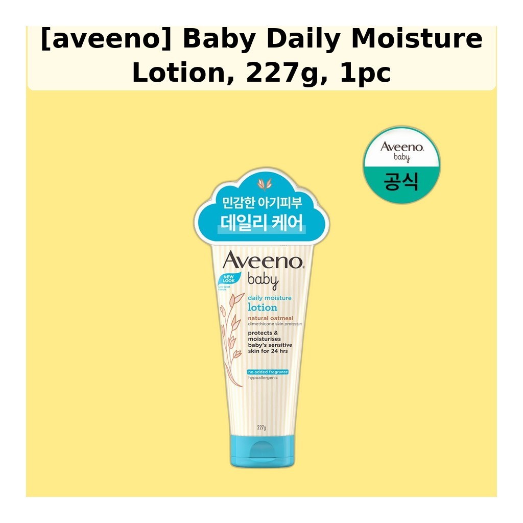[aveeno] Sữa dưỡng ẩm hàng ngày cho bé, 227g, 1pc / Sữa dưỡng trẻ em Hàn Quốc / Sữa công thức nhẹ nh
