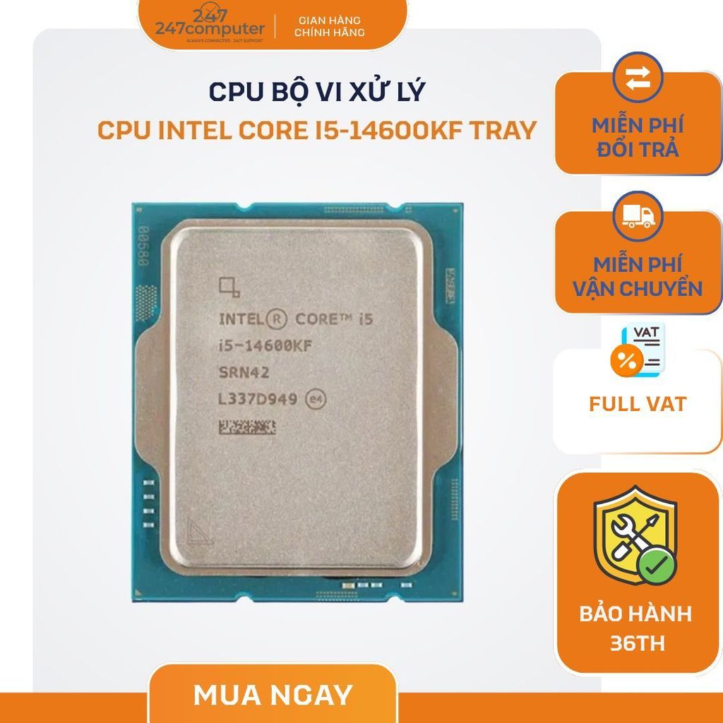[NEW FULL VAT] CHIP XỬ LÝ CPU INTEL CORE  I5-14600KF TRAY - BẢO HÀNH 3 NĂM